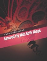 Beloved Fly with Both Wings B0CDN5RTD6 Book Cover
