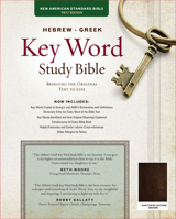 The Hebrew-Greek Key Word Study Bible: NASB-77 Edition, Brown Genuine Goatskin 1617155500 Book Cover