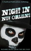 Night in New Orleans: Bizarre Beats from the Big Easy 0989472647 Book Cover