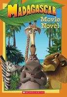 Madagascar: Movie Novel 0439696232 Book Cover