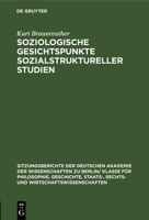 Soziologische Gesichtspunkte Sozialstruktureller Studien: Eine Erörterung Im Hinblick Auf Die Empirische Und Theoretische Erfassung Sozialstrukturelle 311256491X Book Cover