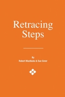 Retracing Steps 1637647093 Book Cover