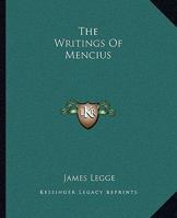 The Writings of Mencius 1162713100 Book Cover