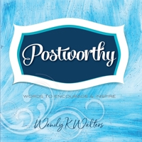 Postworthy 0984765395 Book Cover