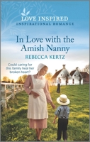 In Love with the Amish Nanny 1335585907 Book Cover