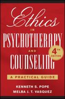 Ethics in Psychotherapy and Counseling: A Practical Guide 0470633077 Book Cover