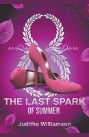 The last Spark of Summer B099N3B9MW Book Cover