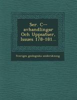 Ser. C--Avhandlingar Och Uppsatser, Issues 178-181... 1249608627 Book Cover
