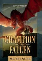 Champion of the Fallen : An Epic Fantasy Adventure 1951452097 Book Cover