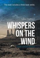 Whispers on the Wind: Their Untold Stories 1796021237 Book Cover