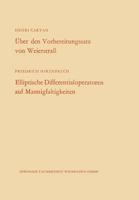 Uber Den Vorbereitungssatz Von Weierstrass / Elliptische Differentialoperatoren Auf Mannigfaltigkeiten 3322979725 Book Cover