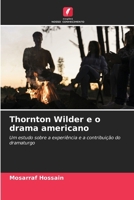 Thornton Wilder e o drama americano (Portuguese Edition) 6139922143 Book Cover