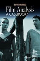 Film Analysis: A Casebook 1118926994 Book Cover