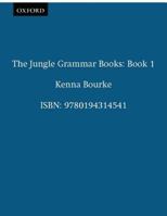 The Jungle Grammar Books (Bk.1) 0194314553 Book Cover