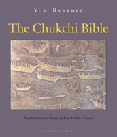 The Chukchi Bible 0981987311 Book Cover