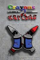 From Crayons to Kryolan 1505347939 Book Cover