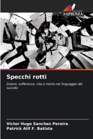 Specchi rotti (Italian Edition) 6207720962 Book Cover