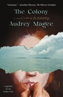 The Colony 0374606528 Book Cover