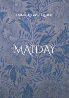 Maiday: Vivre avec et contre un cancer utérin (French Edition) 2322554685 Book Cover