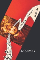 A CONSTANT, STEADY STREAM B0FN25RWHN Book Cover