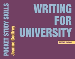 Writing for University (Pocket Study Skills) 113753186X Book Cover