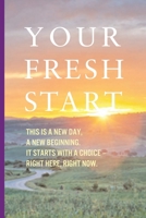 Your Fresh Start 1935795619 Book Cover