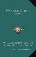 War And Other Essays 1017360987 Book Cover