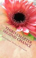 Third Chapter, Second Chance 148409087X Book Cover