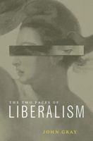 Two Faces of Liberalism 1565845897 Book Cover