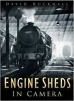 Engine Sheds in Camera 075094191X Book Cover