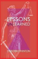 Lessons Unlearned 1493691562 Book Cover