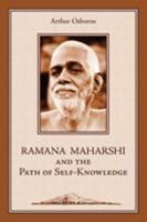 Ramana Maharshi and the Path of Self Knowledge 0877280711 Book Cover