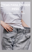 EDICAS PARA PERDER PESO: EM UMA DIETA LOW CARB B0BZFD3TJT Book Cover