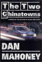 The Two Chinatowns (A Det. Brian McKenna Novel) 0312261349 Book Cover