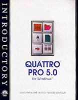 Quattro Pro 5 for Windows - New Perspectives Introductory, Incl. Instr. Resource Kit, Test Bank, Transparency 1565271629 Book Cover