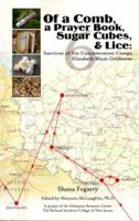 Of a Comb, a Prayer Book, Sugar Cubes, & Lice: Survivor of Six Concentration Camps 0976688948 Book Cover