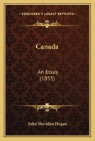 Canada: An Essay 110404501X Book Cover