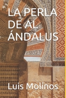 La perla de al-Ándalus 8492429739 Book Cover