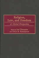 Religion, Law, and Freedom: A Global Perspective 0275964523 Book Cover