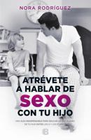 Como Hablar de Sexo Con Tu Hijo 8466661301 Book Cover