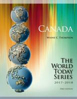 Canada 2017-2018, 33rd Edition (World Today 1475835108 Book Cover