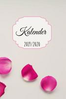 Kalender 2019 / 2020: mit Tagesansicht. Kalender mit �ber 395 Tage Anfang von August 2019 bis September 2020 (15,24 cm x 22,86 cm) 1099182212 Book Cover