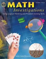 Math Investigations: Using Logical-Thinking and Problem-Solving Skills 0743933044 Book Cover