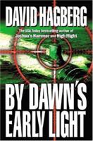 By Dawn's Early Light 0765304546 Book Cover