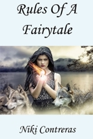 Rules of a Fairytale 1548719374 Book Cover