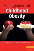 Management of Childhood Obesity 0521609771 Book Cover