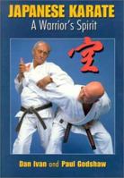 Japanese Karate: A Warrior's Spirit 0865682100 Book Cover