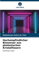 Hochempfindlicher Biosensor aus photonischen Kristallfasern (German Edition) 6206653358 Book Cover