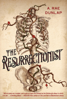 The Resurrectionist 1496750349 Book Cover