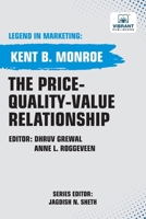 The Price-Quality-Value Relationship (Legend in Marketing) 1636513484 Book Cover